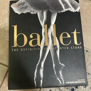Ballet: The Definitive Illustrated Story Book